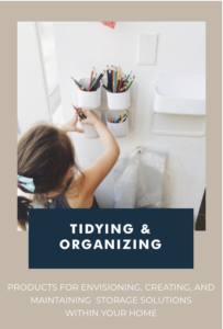 tidying & organizing