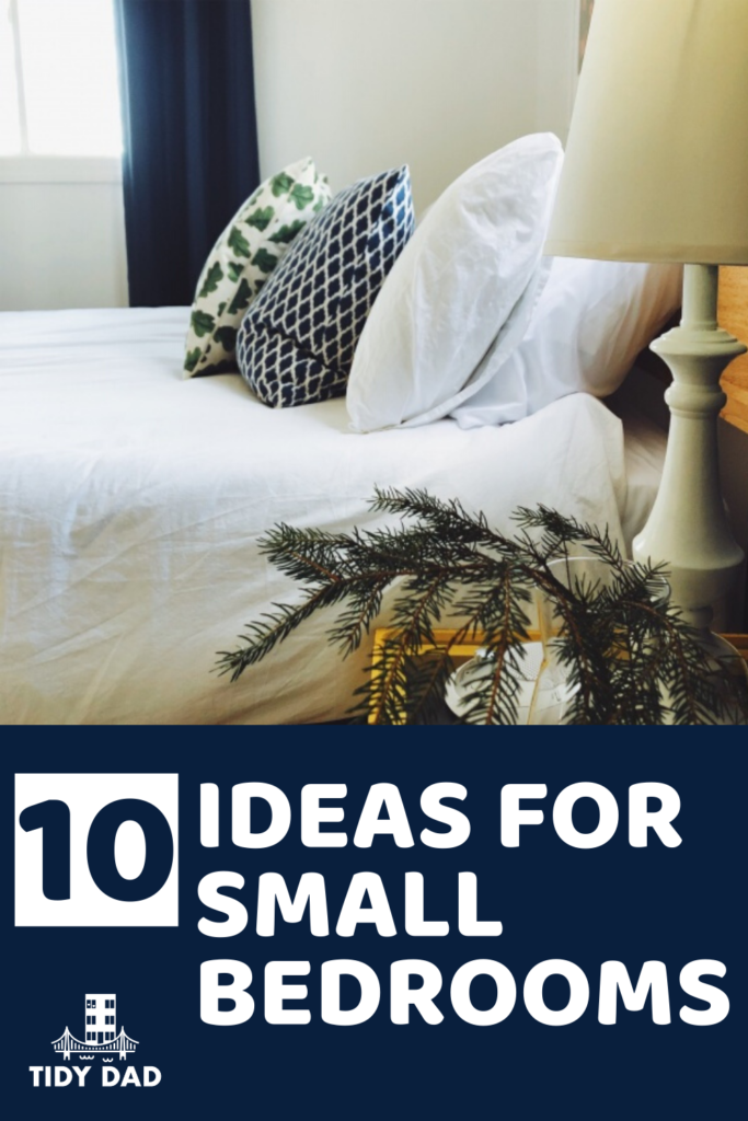 10 Ideas for Small Bedrooms