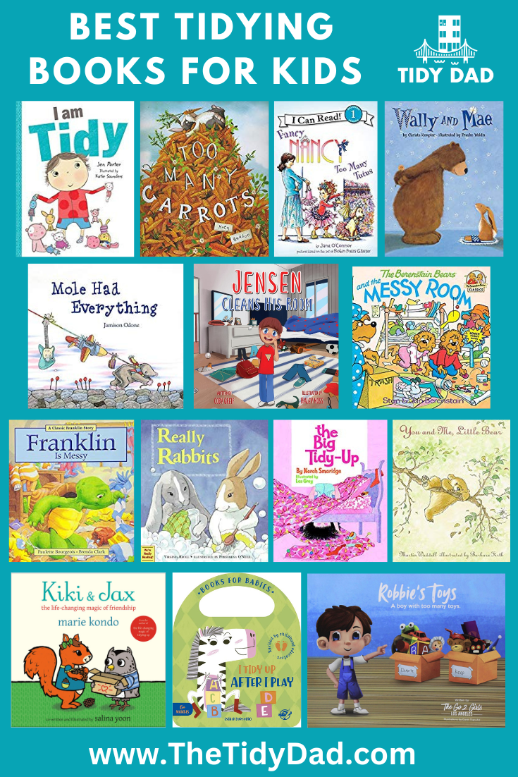 Tidy Books for Kids: Teach Tidying, Cleaning, Organizing – thetidydad.com