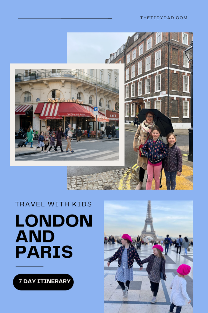 London and Paris with Kids