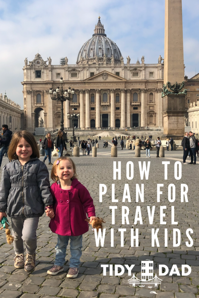 How to Plan for Travel with Kids