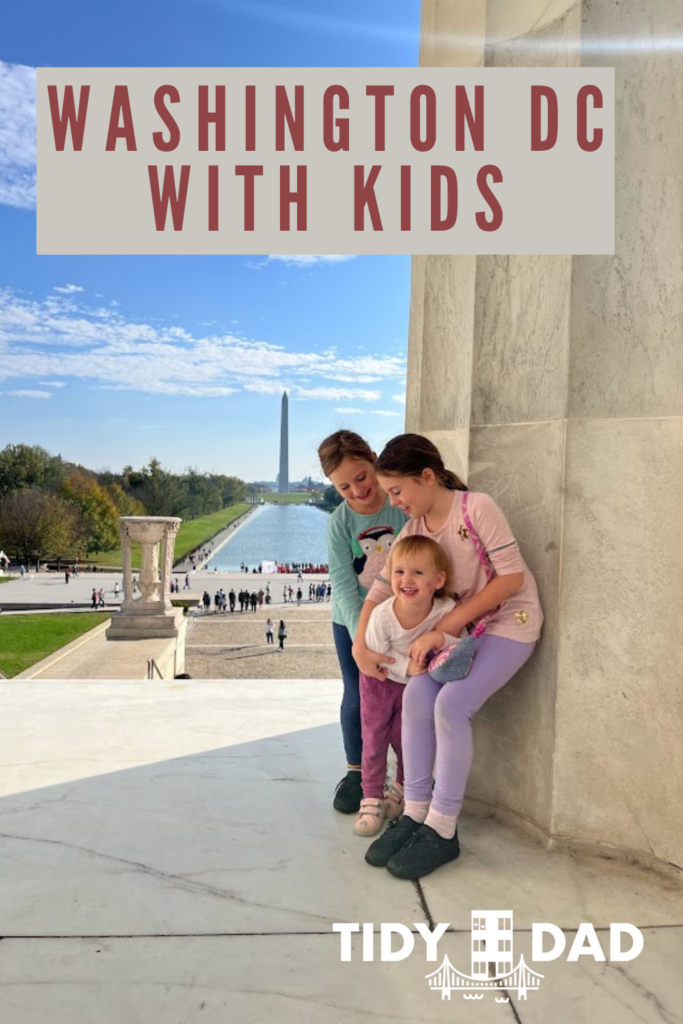 Washington DC with Kids 